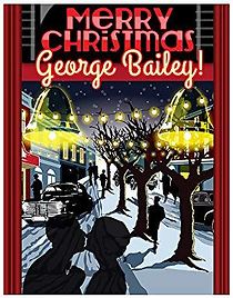 Watch Merry Christmas, George Bailey