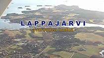 Watch Lappajärvi: Avaruuden tuntua
