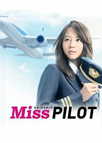 Watch Miss Pilot