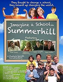 Watch Imagine a School... Summerhill