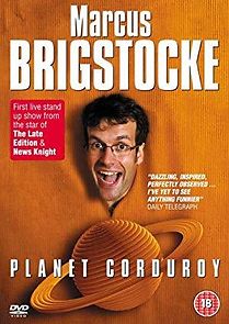 Watch Marcus Brigstocke: Planet Corduroy