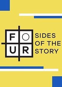 Watch Four Sides of the Story