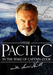 Watch The Pacific: In The Wake of Captain Cook with Sam Neill
