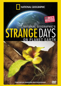 Watch Strange Days on Planet Earth