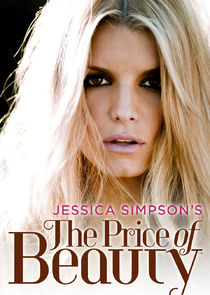 Watch Jessica Simpson's The Price of Beauty