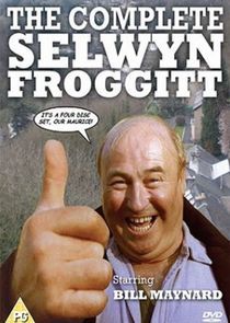 Watch Oh No, It's Selwyn Froggitt!
