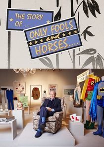 Watch The Story of Only Fools and Horses