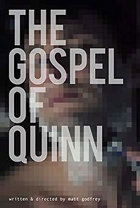 Watch The Gospel of Quinn