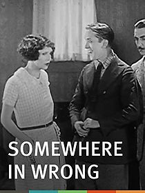 Watch Somewhere in Wrong (Short 1925)