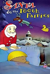 Watch Santa and the Tooth Fairies