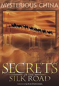 Watch Secrets of the Silk Road
