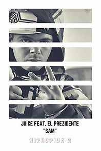 Watch JUICE Feat. Prez: Sam