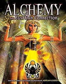 Watch Alchemy: The Egyptian Connection