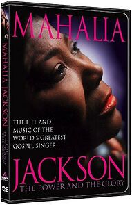 Watch Mahalia Jackson: The Power and the Glory