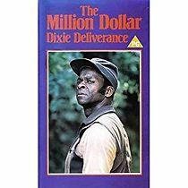 Watch The Million Dollar Dixie Deliverance