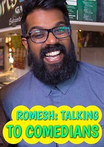 Watch Romesh: Talking to Comedians
