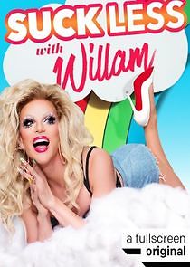 Watch Suck Less with Willam