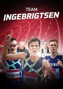 Watch Team Ingebrigtsen