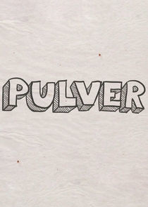 Watch Pulver