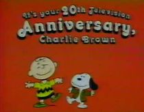 Watch It's Your 20th Television Anniversary, Charlie Brown