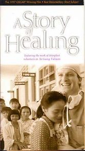 Watch A Story of Healing