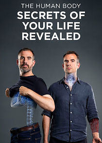 Watch The Human Body: Secrets of Your Life Revealed