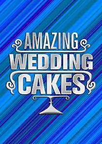 Watch Amazing Wedding Cakes