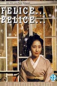 Watch Felice... Felice...