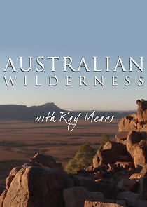 Watch Australian Wilderness with Ray Mears