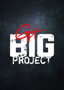 Watch Guy's Big Project
