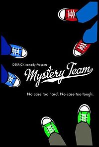 Watch Mystery Team