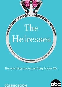 Watch The Heiresses
