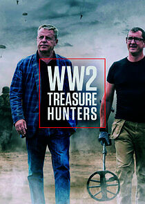 Watch WW2 Treasure Hunters