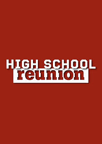 Watch High School Reunion