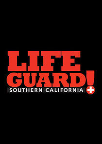 Watch Lifeguard!