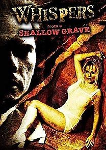 Watch Whispers from a Shallow Grave