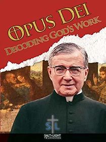 Watch Opus Dei: Decoding God's Work
