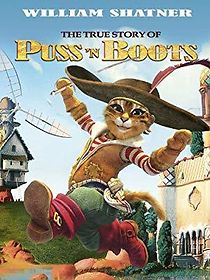Watch The True Story of Puss'N Boots