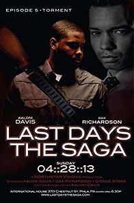Watch Last Days the Saga: Torment