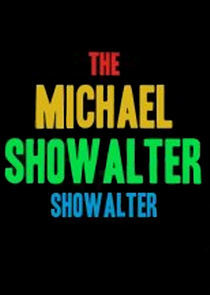 Watch The Michael Showalter Showalter