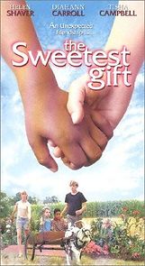 Watch The Sweetest Gift