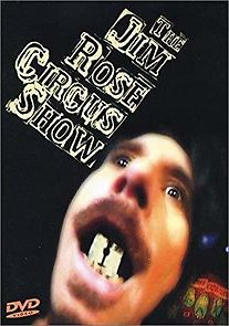 Watch The Jim Rose Circus Sideshow