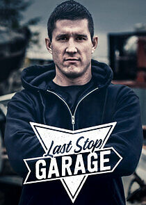 Watch Last Stop Garage