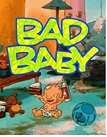 Watch Bad Baby