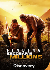 Watch Finding Escobar's Millions