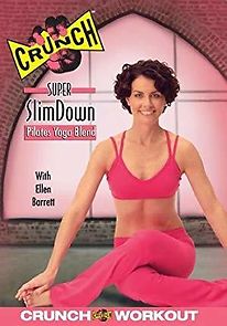 Watch Crunch Super SlimDown: Yoga/Pilates Blend