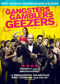 Watch Gangsters Gamblers Geezers