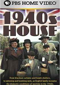 Watch The 1940s House