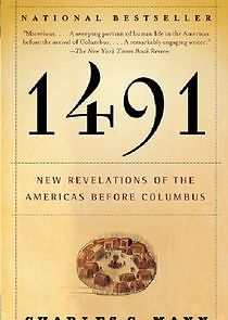 Watch 1491: The Untold Story of the Americas before Columbus