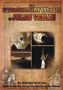 Watch The Extraordinary Voyages of Jules Verne